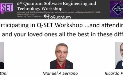 Successfully organized the 2nd Quantum Software Engineering and Technology Workshop (QSET’2021)