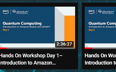 The videos of the Workshop “Introduction to Amazon Braket and QuantumPath®: Creating Quantum Solutions” are now available